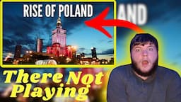 American Reacts To | Why Poland Is Quietly Becoming Europe's Next Superpower