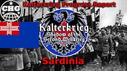 Kalterkrieg Progress Report #4 - Sardinia and the Quest to Restore Italy