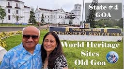 World Heritage sites of Old Goa | Goa | India | Sixty and Travelling