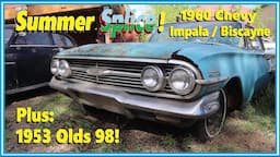 Summer Splice Time! Can we Salvage this Terminally Rusty 1960 Chevy Impala? Plus: 1953 Oldsmobile!