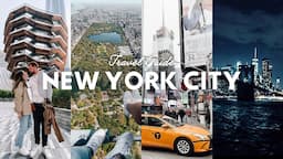 OUR DREAM TRIP | 7 Day New York City Travel Guide