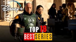 Top 10 DISNEY+ TV Shows | The Best Series On Disney Plus | Disney+ Most Popular Shows