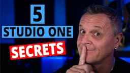 5 Studio One SECRETS You Should Know!