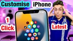 Best iPhone Customisation Ever Hindi | Latest iPhone Customisation