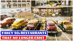 DEFUNCT 1950s Restaurants That DID NOT Stand the Test of Time