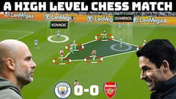 Tactical Analysis : City 0-0 Arsenal | A Top Of The Table Tactical Encounter |