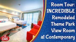 NEW Disney's Contemporary Resort Incredibles Themed Remodeled Room Tour - Tower Theme Park View