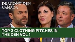 Top 3 Clothing Pitches In The Den| Vol.1 |  Dragons' Den Canada