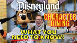 Character Dining At Disneyland EVERYTHING You Need To Know | Goofy's Kitchen FULL TOUR