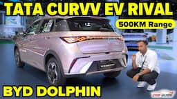 Tata Curvv EV Rival - BYD Dolphin Launching Soon in India | 500KM Range - Fast Charge - Safety ?🔥