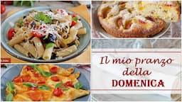 IL MIO PRANZO DELLA DOMENICA #226 ( agosto 24)