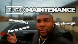 How To Deal With Car Maintenance For Turo!! (Must Watch)