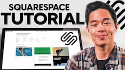 Squarespace Tutorial 2024 - How to Build a Website For Beginners!