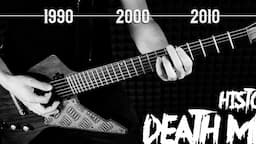 HISTORY OF DEATH METAL