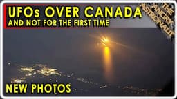 New footage!!  UFO Outbreak in Canada!!  And not for the first time!