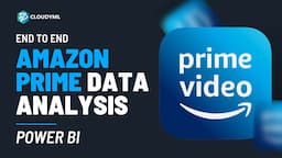 End to End Amazon Prime Data Analysis | PowerBI Case Study