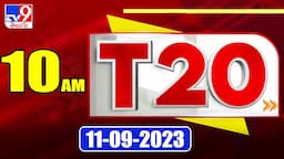 T20 : Trending News Stories | 10 AM | 11 September 2023 - TV9