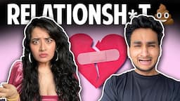 The RelationShit | Anmol Sachar | Bhavika Motwani (Comedy Video)