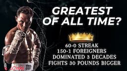 Saenchai - The Greatest Fighter of All Time?