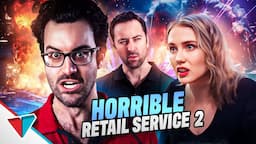 Horrible retail service compilation part 2