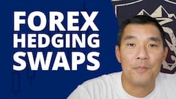 The Ultimate Guide to Forex Hedging Swaps (Daily Interest)