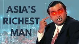 The Ruthless Rise of Mukesh Ambani (Mini-Documentary)