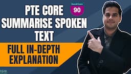 PTE Core Summarise Spoken Text In-Depth Explanation | All Tips Tricks Template and Strategies