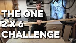 The 2x6 CHALLENGE!