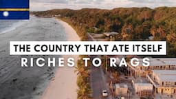 NAURU: THE COUNTRY THAT ATE ITSELF