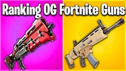 Ranking Every Gun in OG Fortnite!