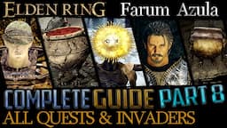 Elden Ring: All Quests in Order + Missable Content - Ultimate Guide - Part 8 (Crumbling Farum Azula)