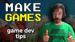 The ONLY Way to Stay Out of Tutorial Hell -- Game Dev Tips