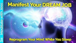 Powerful 'I AM' AFFIRMATIONS. MANIFEST Your DREAM JOB While You SLEEP! Change What You Attract.