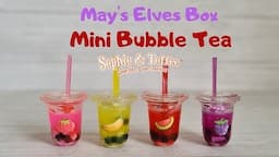 Sophie and Toffee May elves box - Bubble tea cafe unboxing and tutorial - watch me resin