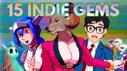 15 Underrated Indie Games