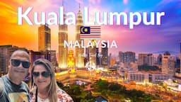 KUALA LUMPUR MALAYSIA 🇲🇾: Foodie Adventures & City Highlights