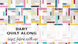 Sew Modern Quilts: Dart Quilt Along - Fabric Selection