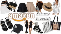 AFFORDABLE AMAZON SUMMER ESSENTIALS | CLOTHING, SHOES & ACCESSORIES