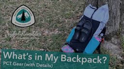 PCT Gear List: What’s in My Backpack? (Detailed Thru-Hike Gear List with Links & Timestamps)