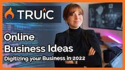 Online Business Ideas - Digitizing your Business in 2024