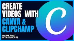 How To Create YouTube Videos With Canva & Clipchamp