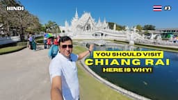 Chiang Rai Travel Guide l White & Blue Temple l Golden Triangle l Doi Tung