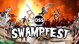 BMX’s Most Savage Event: OSS Does SwampFest