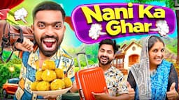 Nani Ka Ghar | Guddu Bhaiya