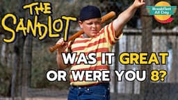 THE SANDLOT: Was It Great or Were You 8? With Chris Crawford