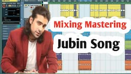 Jubin Nautiyal Song - Mixing - Mastering New Songs Cubase 5 Vocal Mixing Junaid Production SDK