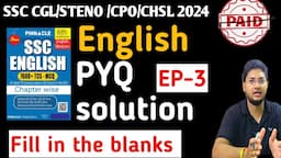 Pinnacle previous year book solution for English EP- 3।। SSC CGL/STENO/CPO/CHSL 2024