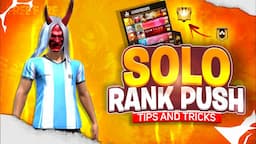 Solo Rank Push Tips And Tricks - Free Fire 🔥| How To Push Rank In Solo Mode |-Grandmaster In One Day