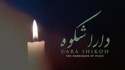 Dara Shikoh -The Harbinger of Peace | A Film | IMC MANUU