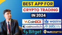 Best App to Invest in Crypto in India [2024] | Best Crypto App